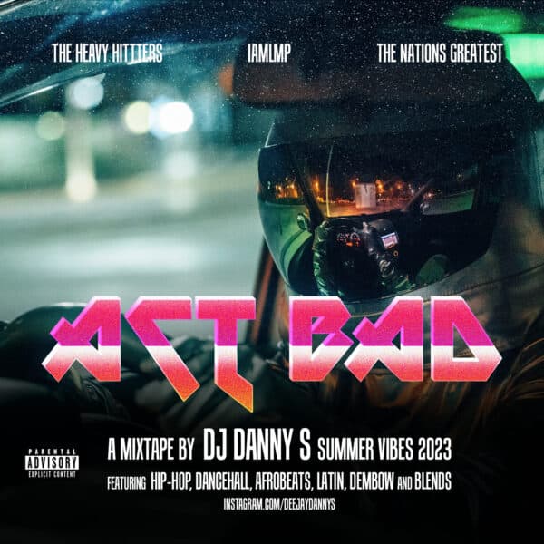 Act Bad Summer Mixtape (2023)