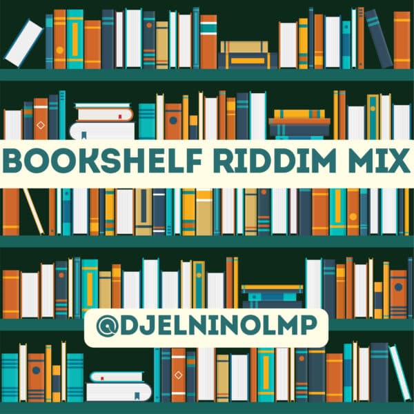 Bookshelf Riddim Mix