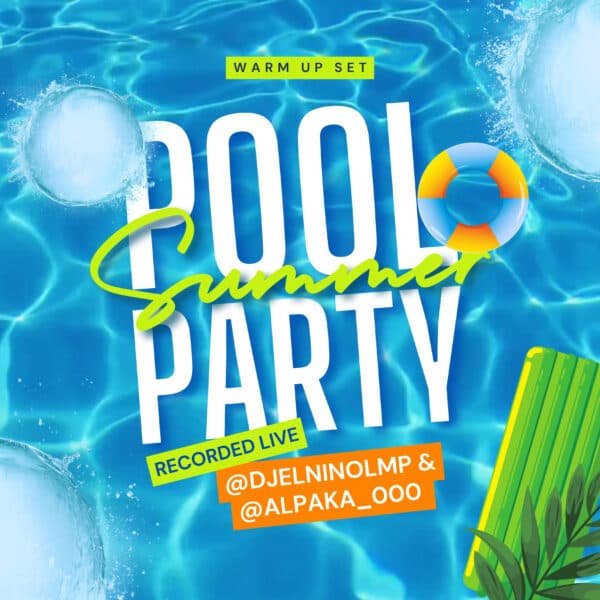 Live Pool Party House Mix