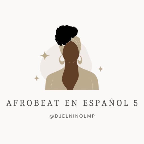 Afrobeat En Español 5