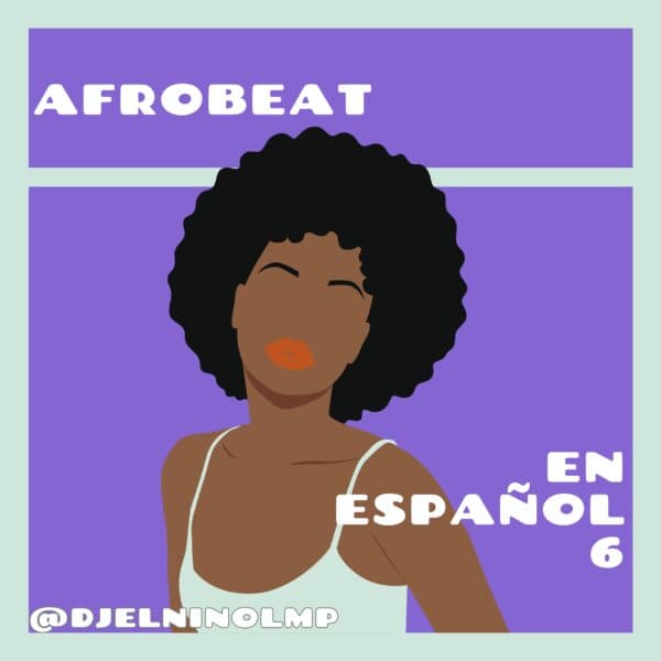 Afrobeat En Español 6
