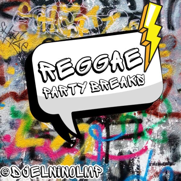 Reggae Party Breaks 2024