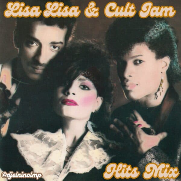 Lisa Lisa & Cult Jam Hits Mix