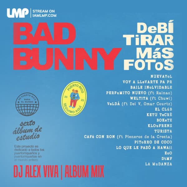 Bad Bunny - Debí Tirar Más Fotos Album Mix