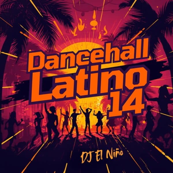 Dancehall Latino 14
