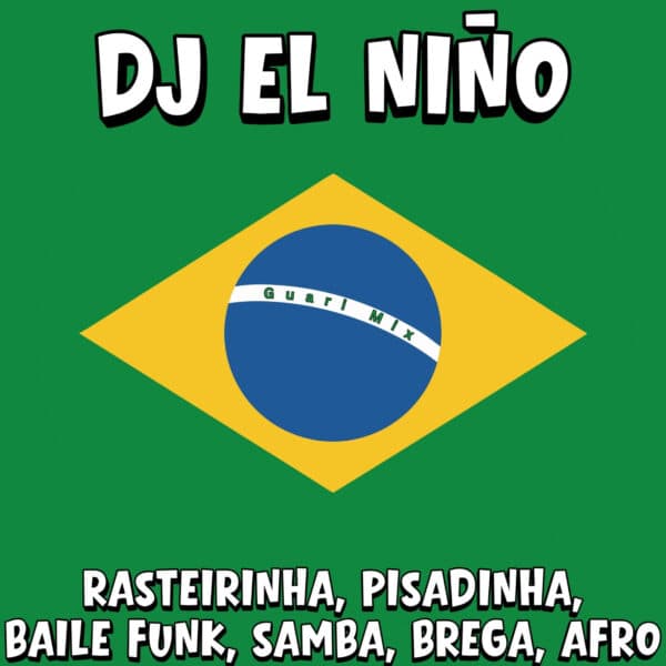 Brazil Mix (Pisadinha, Brega, Rasteirinha, Samba, Afro, Baile Funk)