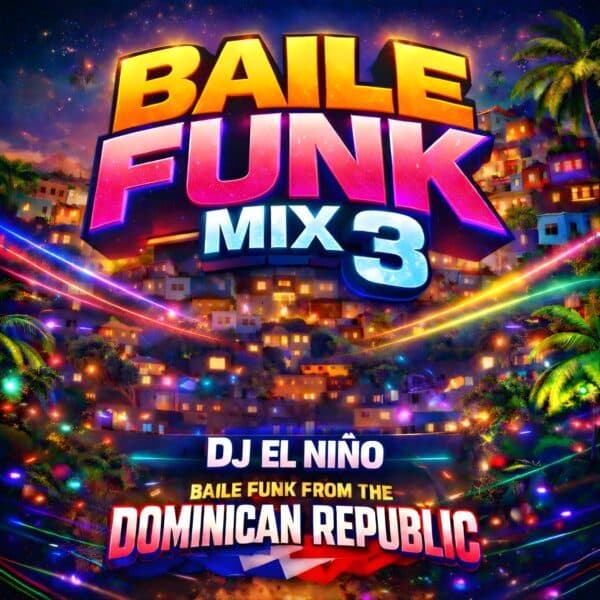 Baile Funk Mix 3