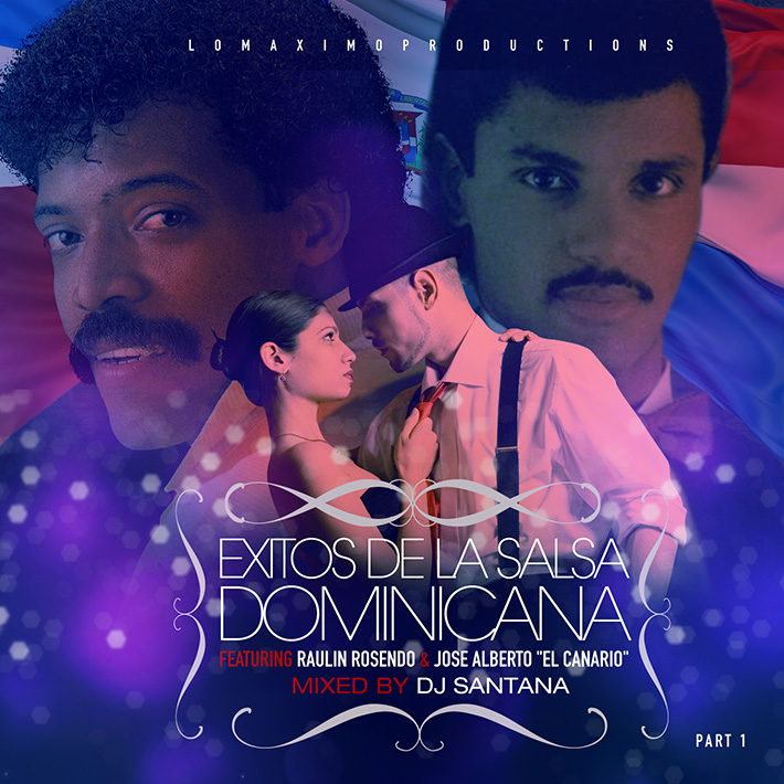DJ Santana - Raulin Rosendo Vs Jose Alberto Salsa Clasica Dominicana