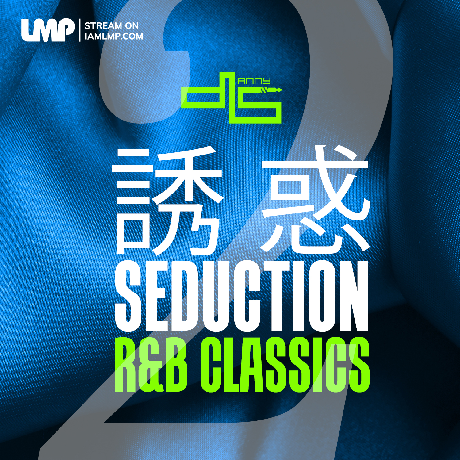 DJ Danny S - Seduction Part 2