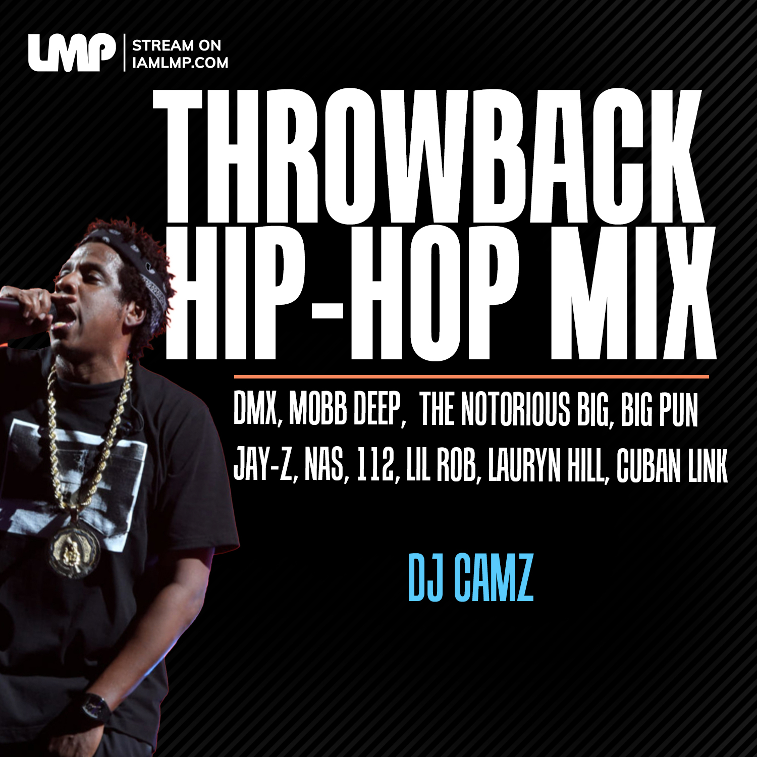 DJ Camz - Throwback Hip-Hop Mix Part 1