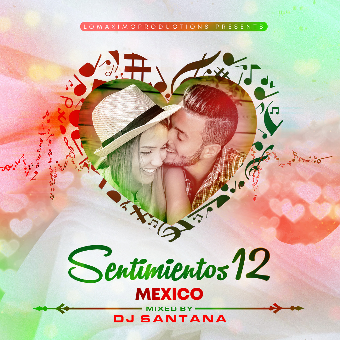 DJ Santana - Sentimientos 12 Mexico (2020)