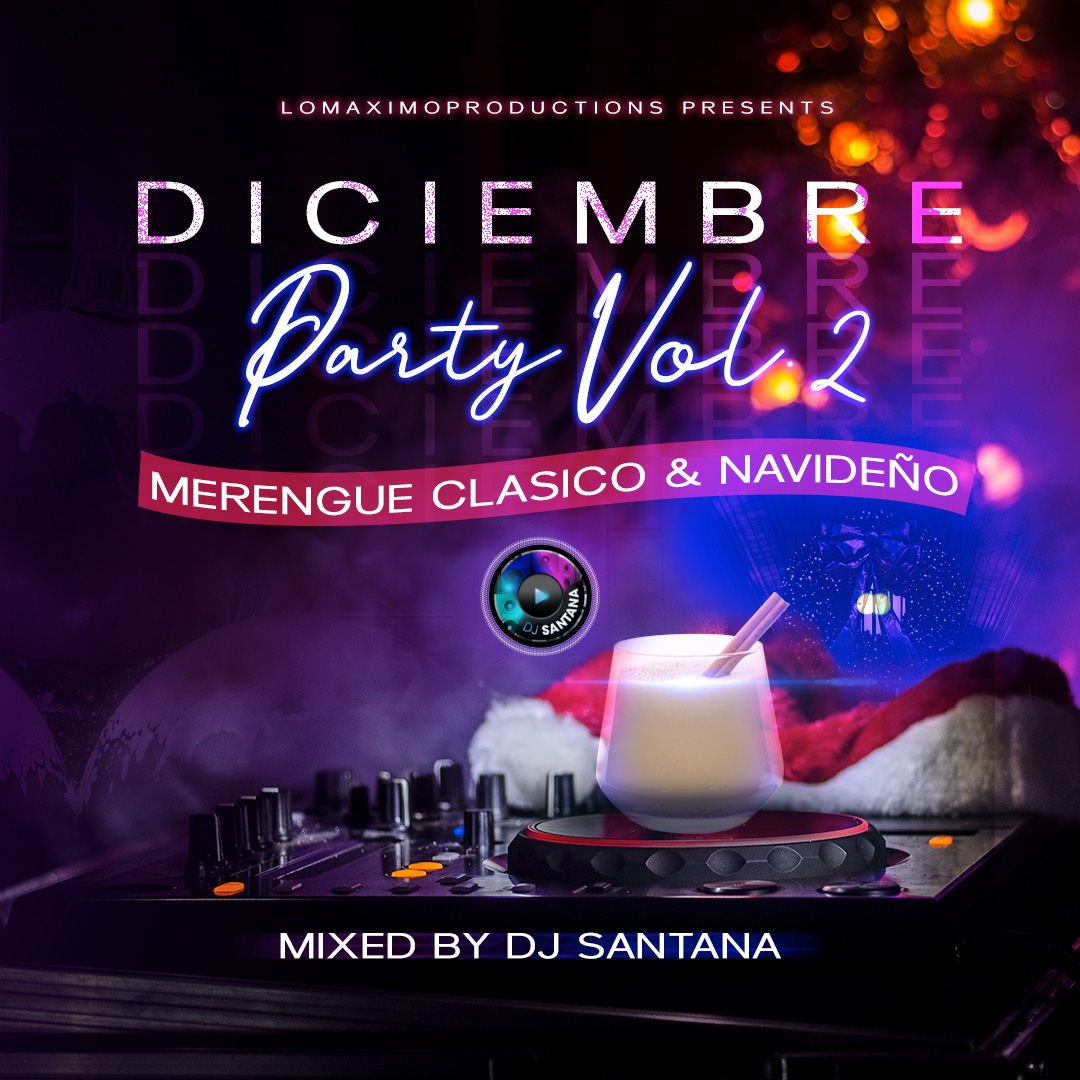 DJ Santana - Diciembre Party Navideno Mixtape (2020)