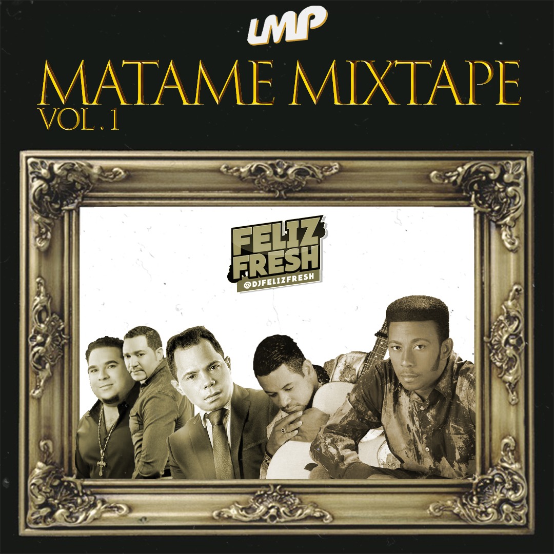 Matame Volume 1 Mixtape (2021)