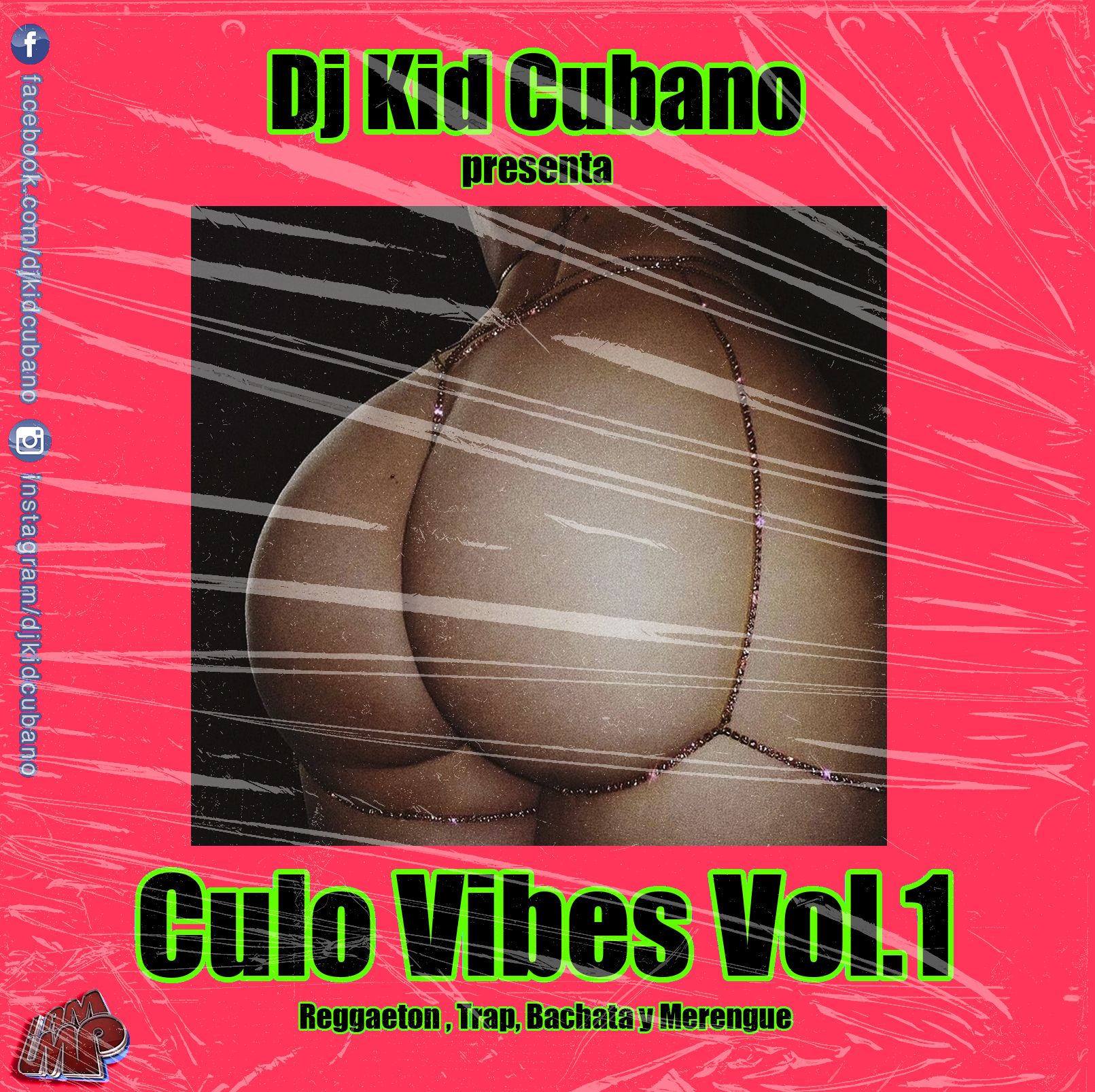 DJ Kid Cubano - Culo Vibes Volume 1