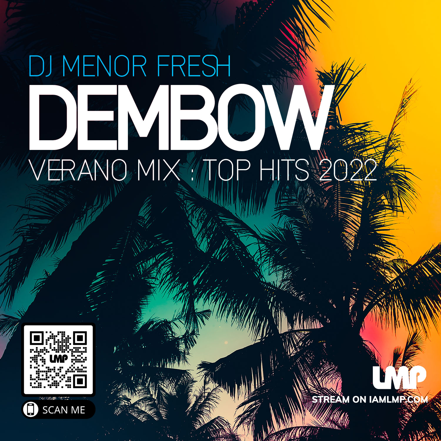 DJ Menor Fresh - Verano Mix Dembow Top Hits 2022