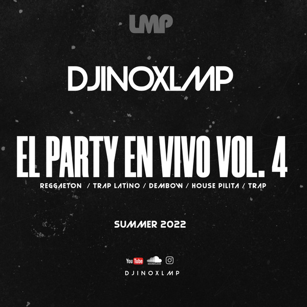 DJ Inox - El Party En Vivo Volume 4
