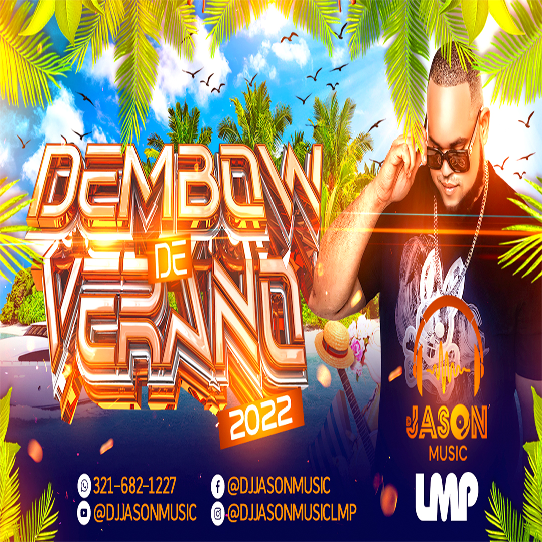 DJ Jason Music - Dembow Del Verano 2022