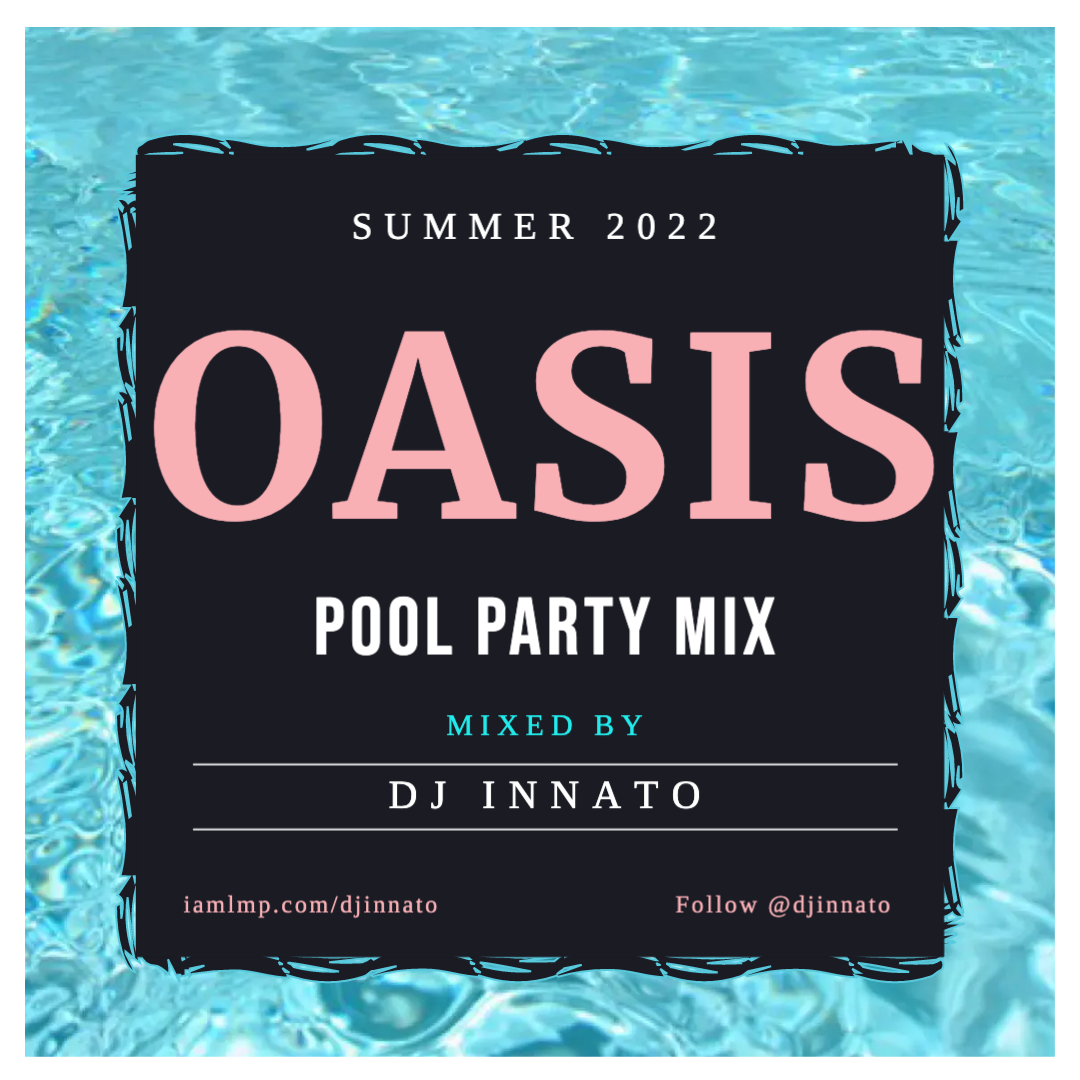 Pool Party Mix - Summer 2022