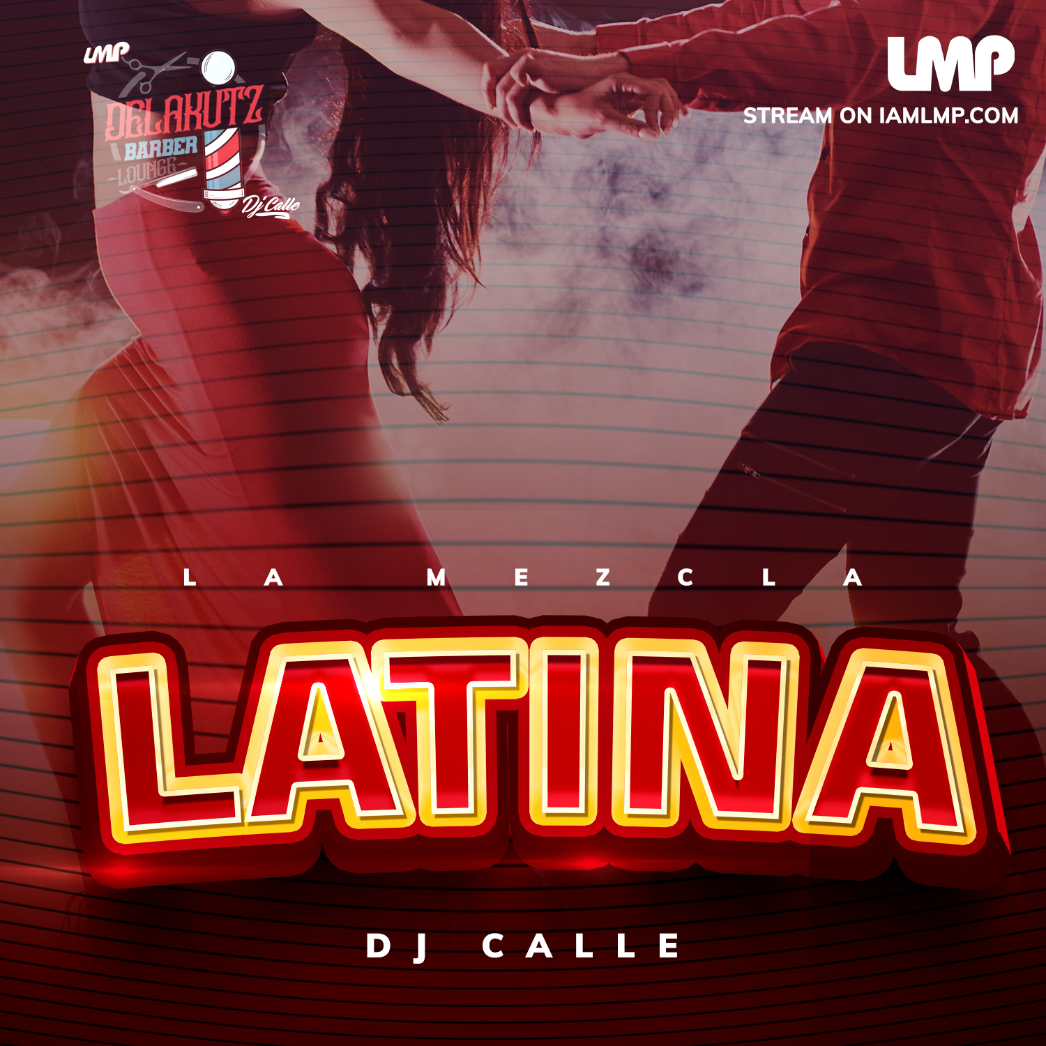 DJ Calle - La Mezcla Latina Volume 1