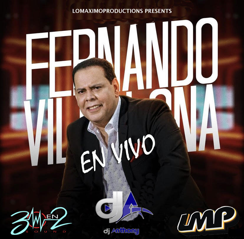 DJ Anthony - Fernando Villalona En Vivo Mix 2023