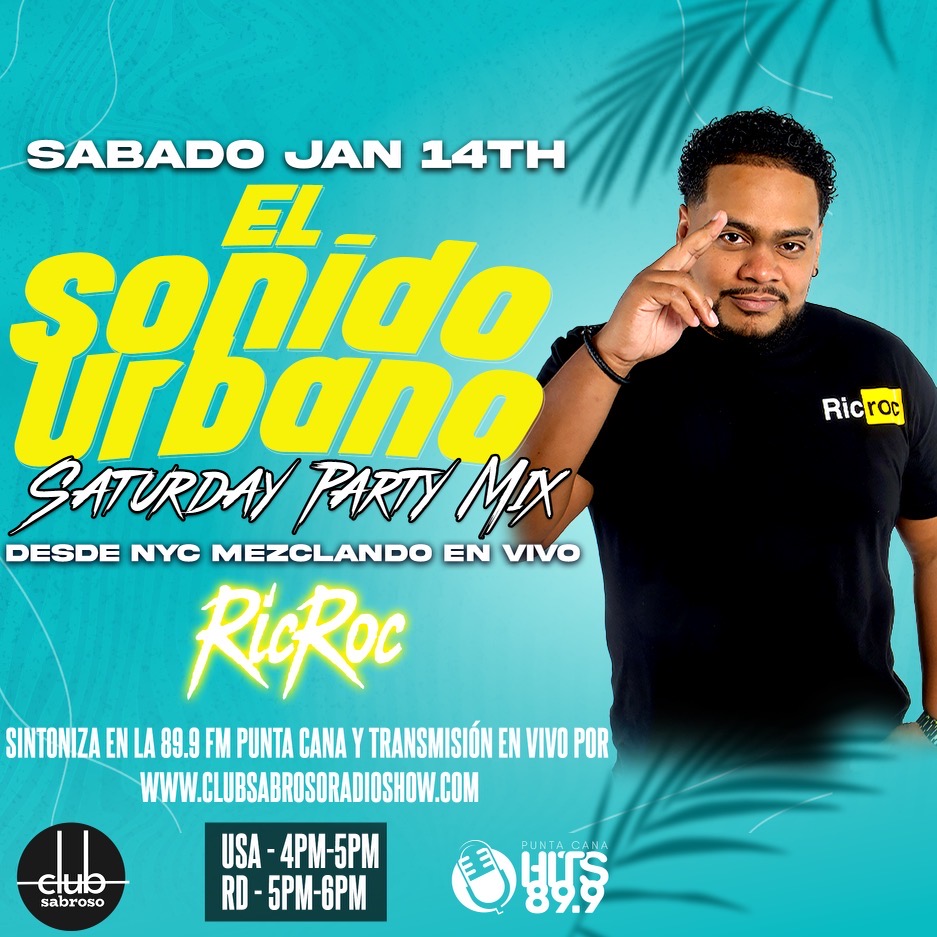 DJ Ric Roc - Saturday Party Mix 89.9 Punta Cana (01/14/2023)