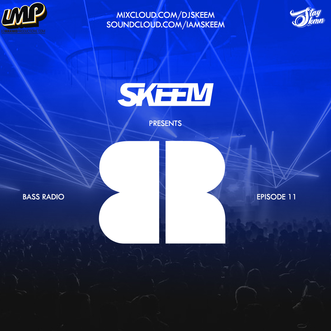 DJ Skeem - Bass Radio X House Mix Part 11