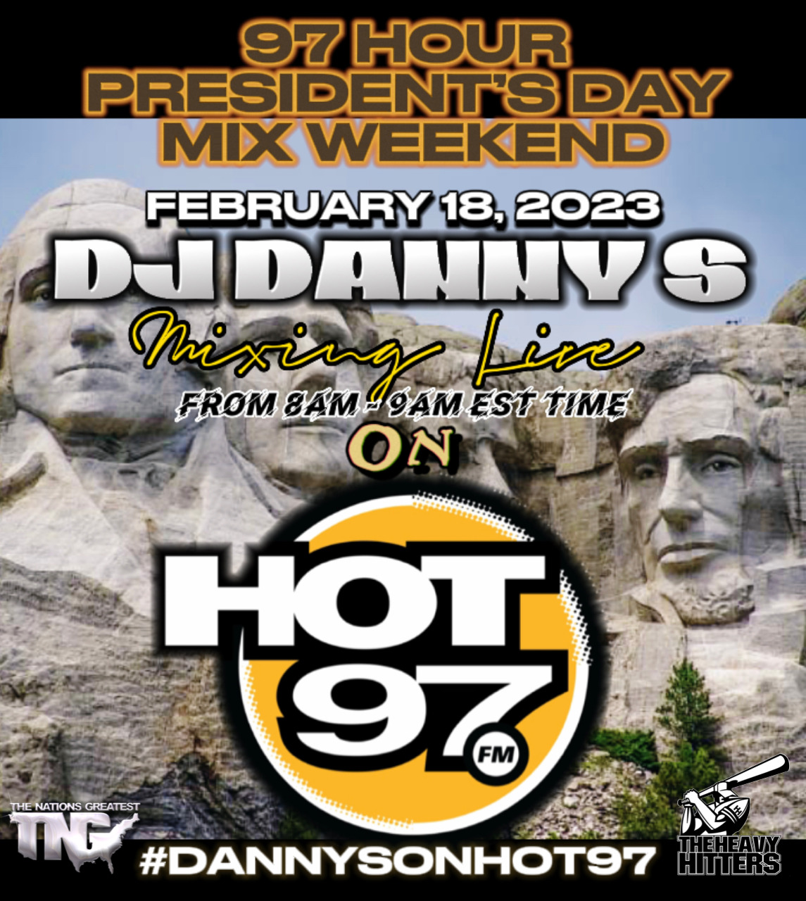 DJ Danny S - Hot 97 Presidents Day Mix 2023