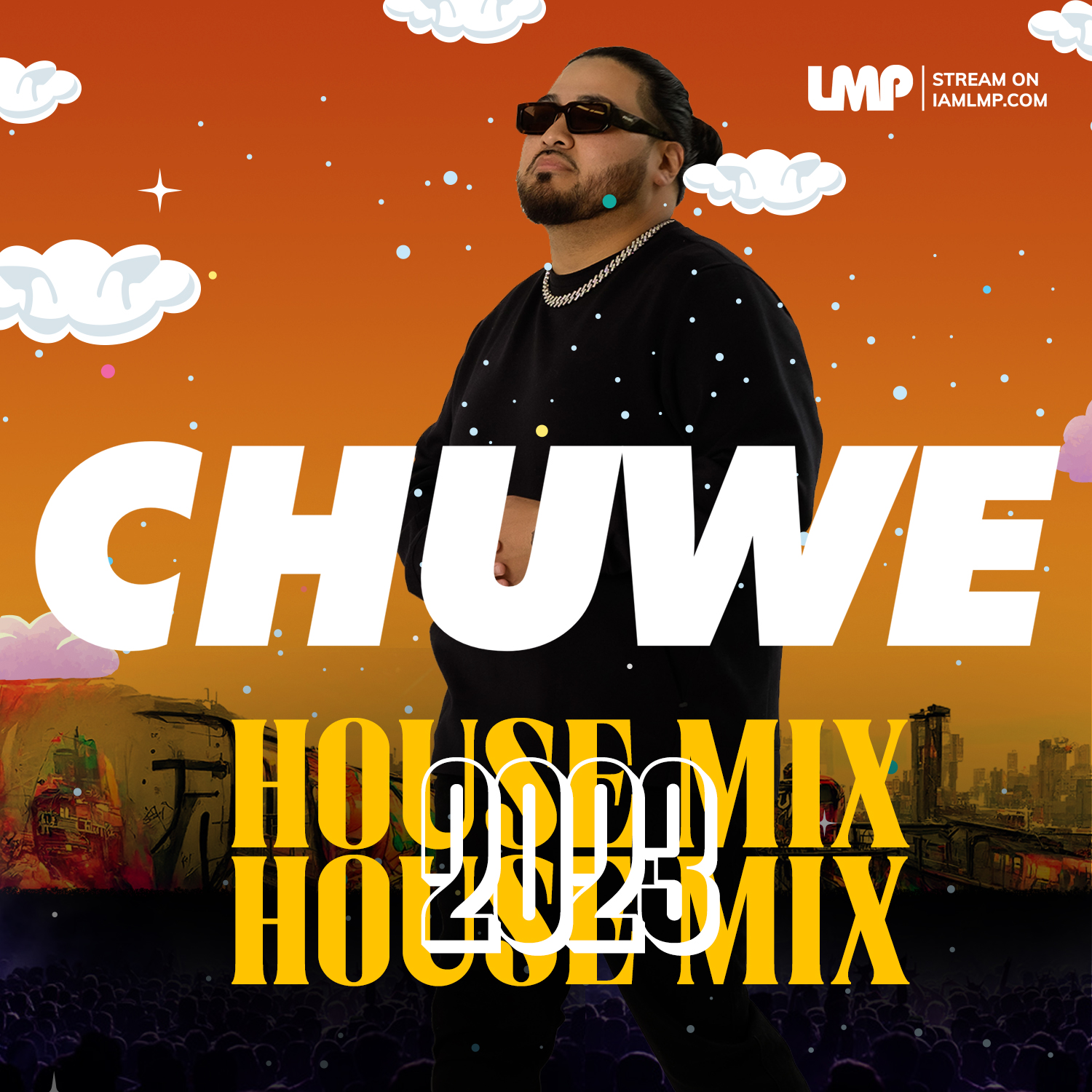 Chuwe House Mix