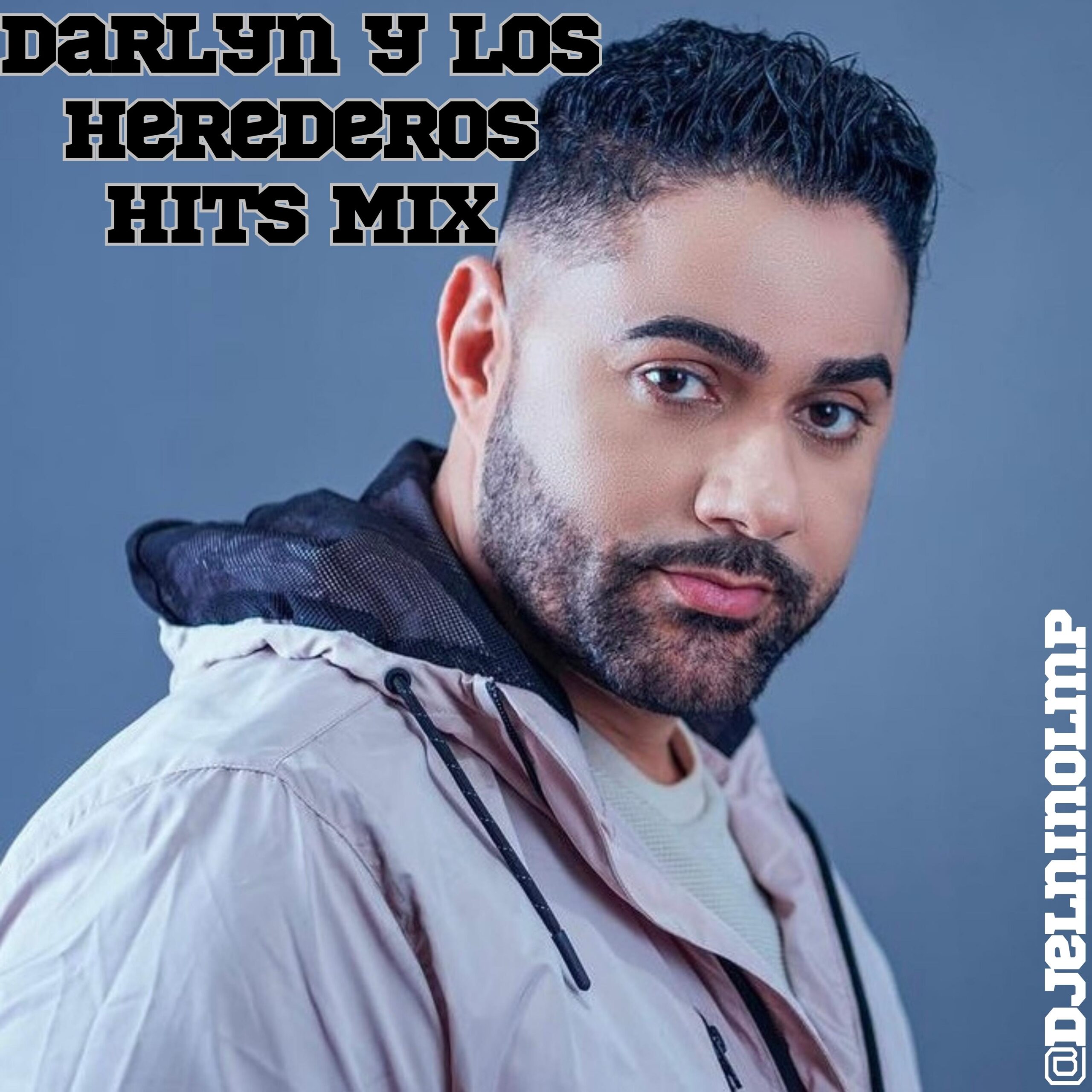 DJ El Nino - Darlyn y Los Herederos Hits Mix