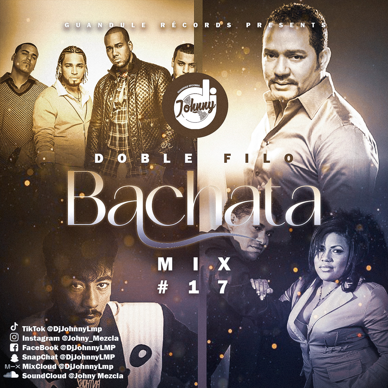 DJ Johny Mezcla - Doble Filo #17 Bachata Mix