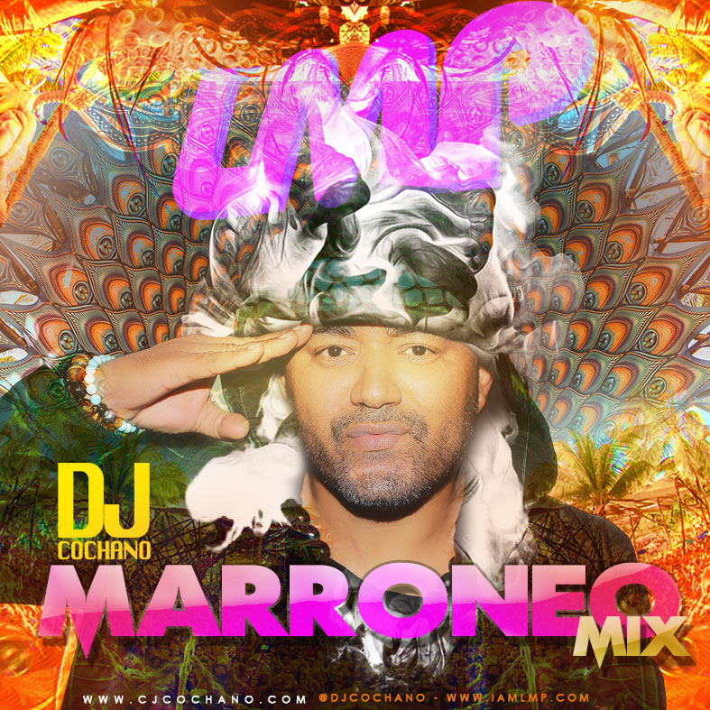 DJ Cochano - Marroneo Reggaeton Mix 2023
