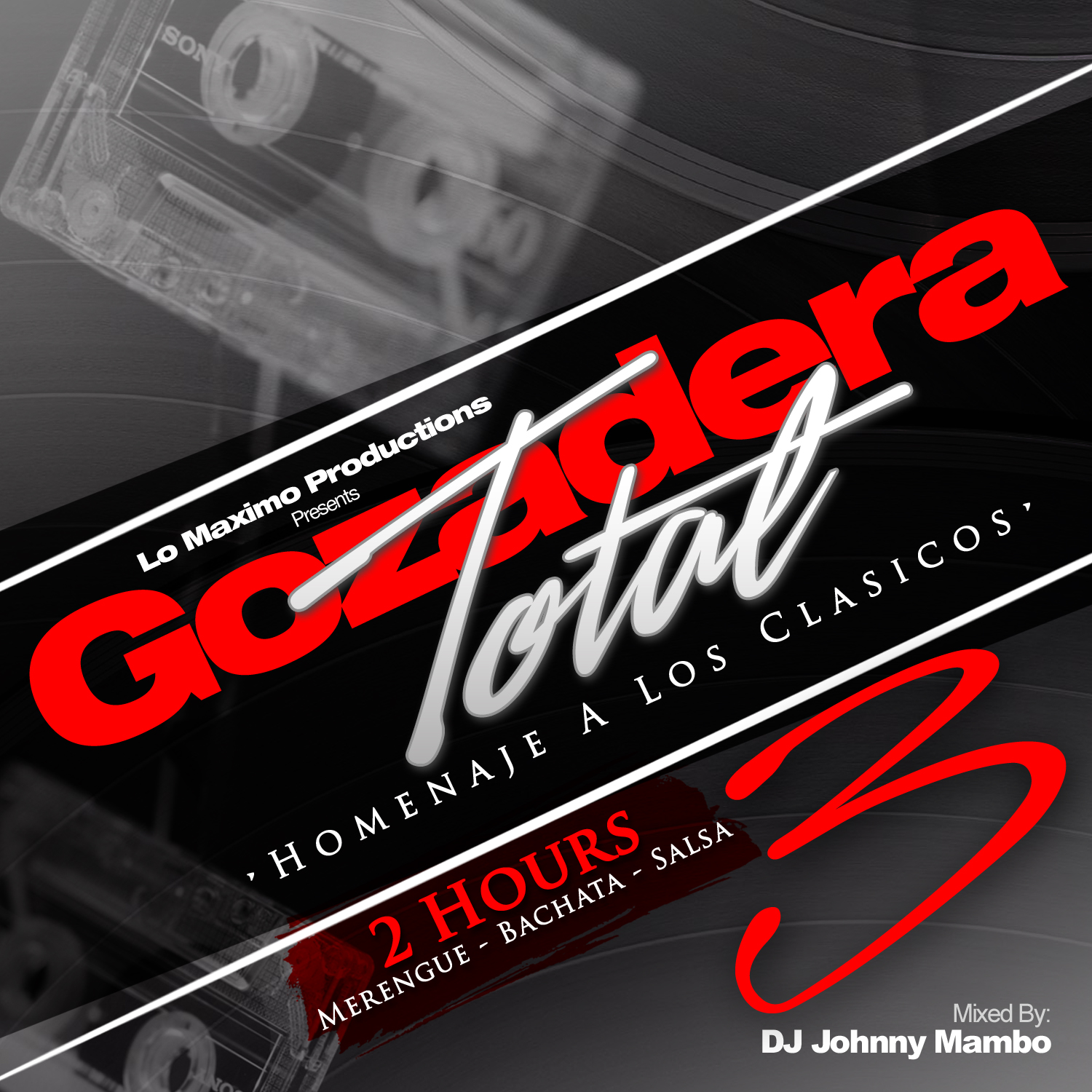 DJ Johnny Mambo - Gozadera Total Homenaje A Los Clasicos 3 Mixtape (2024)