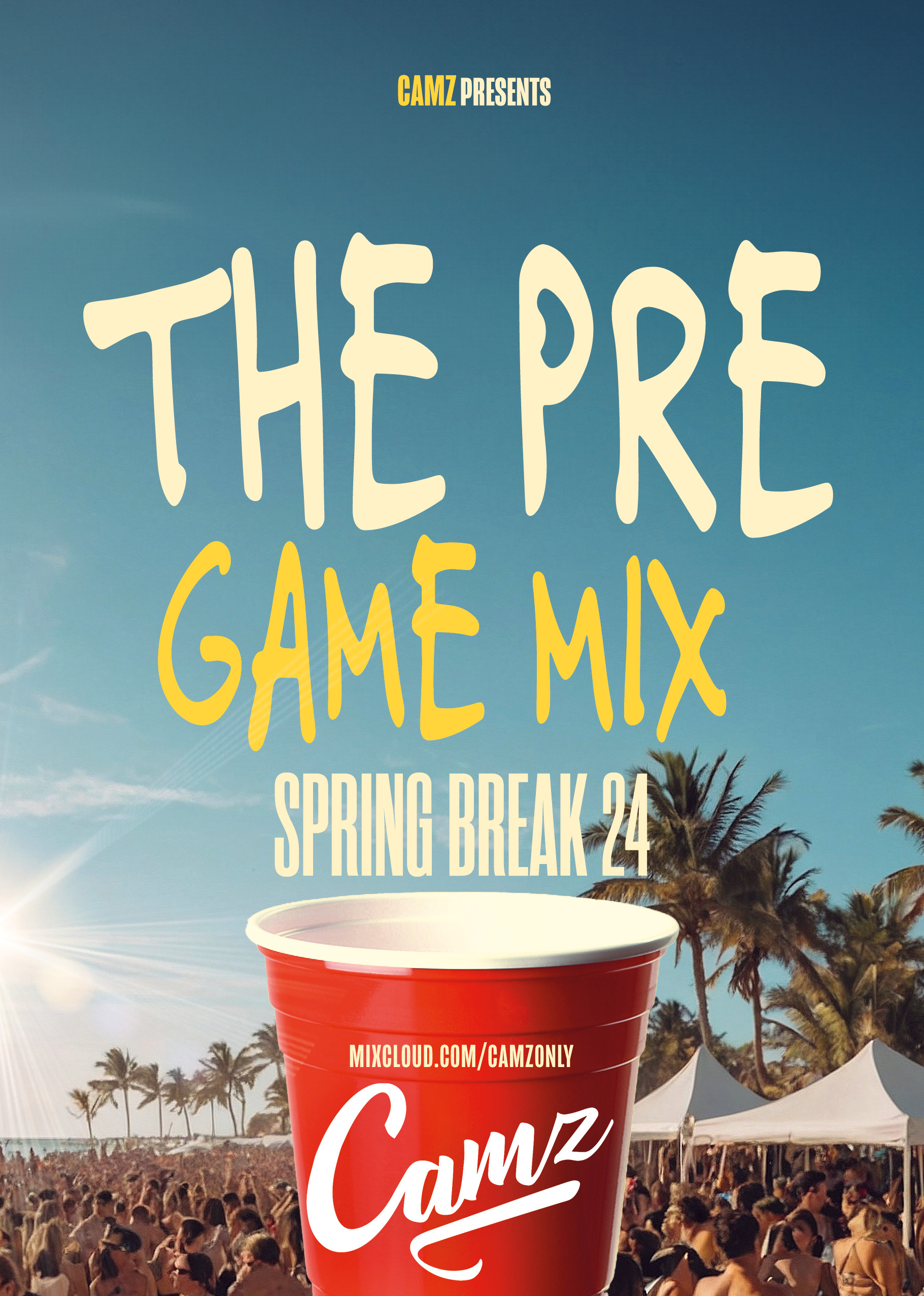 DJ Camz - The Pregame Mix (Spring Break 2024)