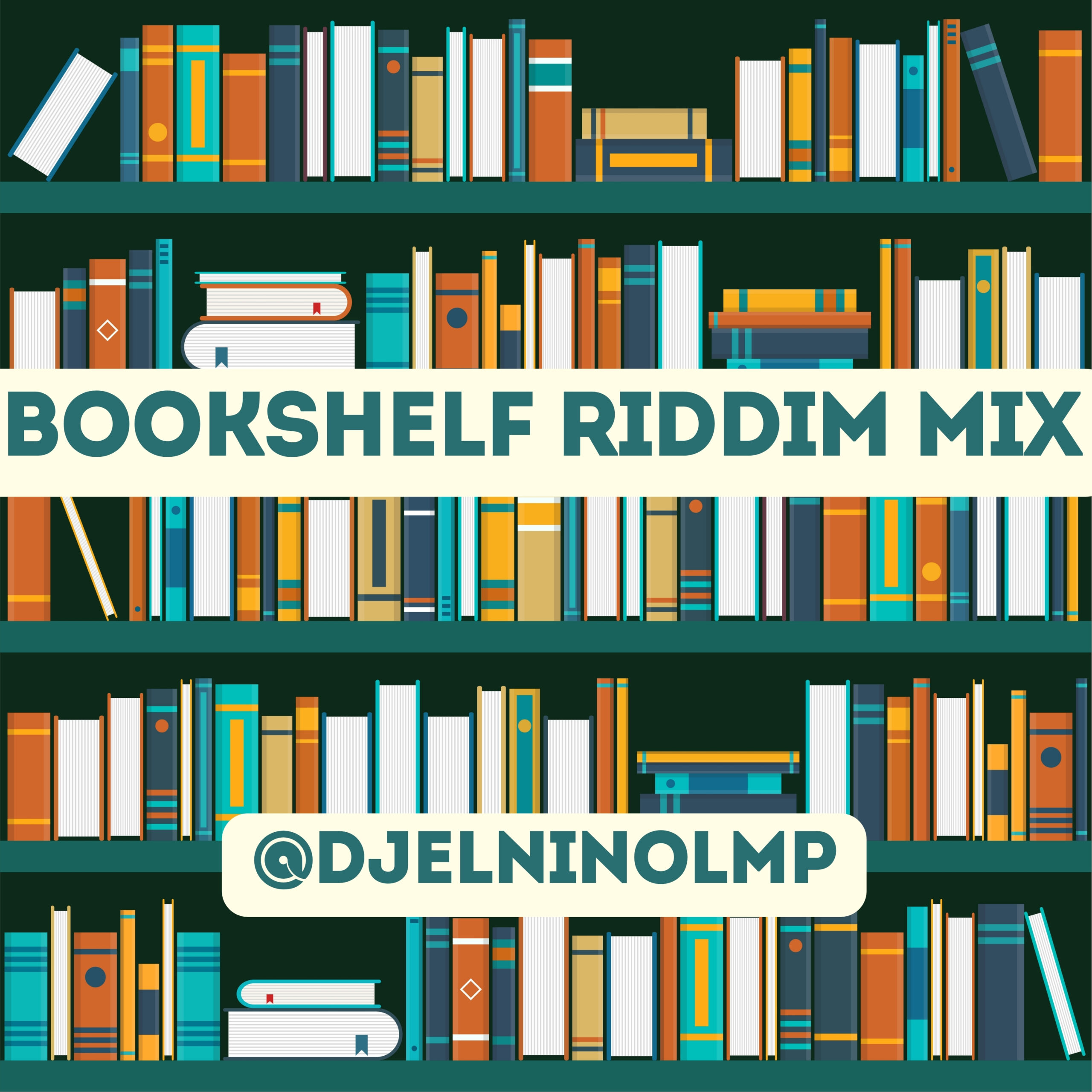 DJ El Nino - Bookshelf Riddim Mix