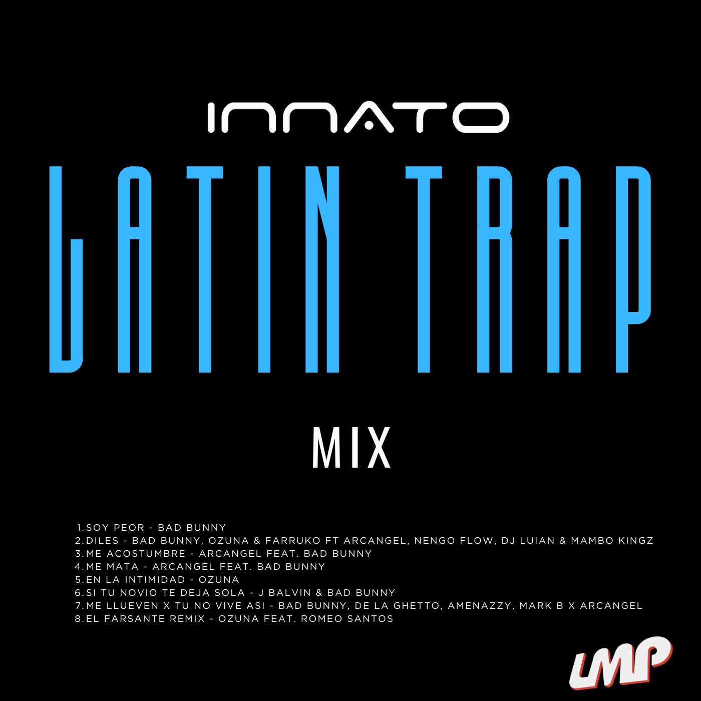DJ Innato - Latin Trap Mix 2024