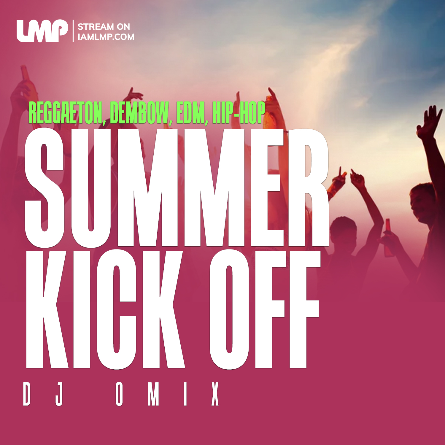 DJ Omix - Summer Kickoff Mix