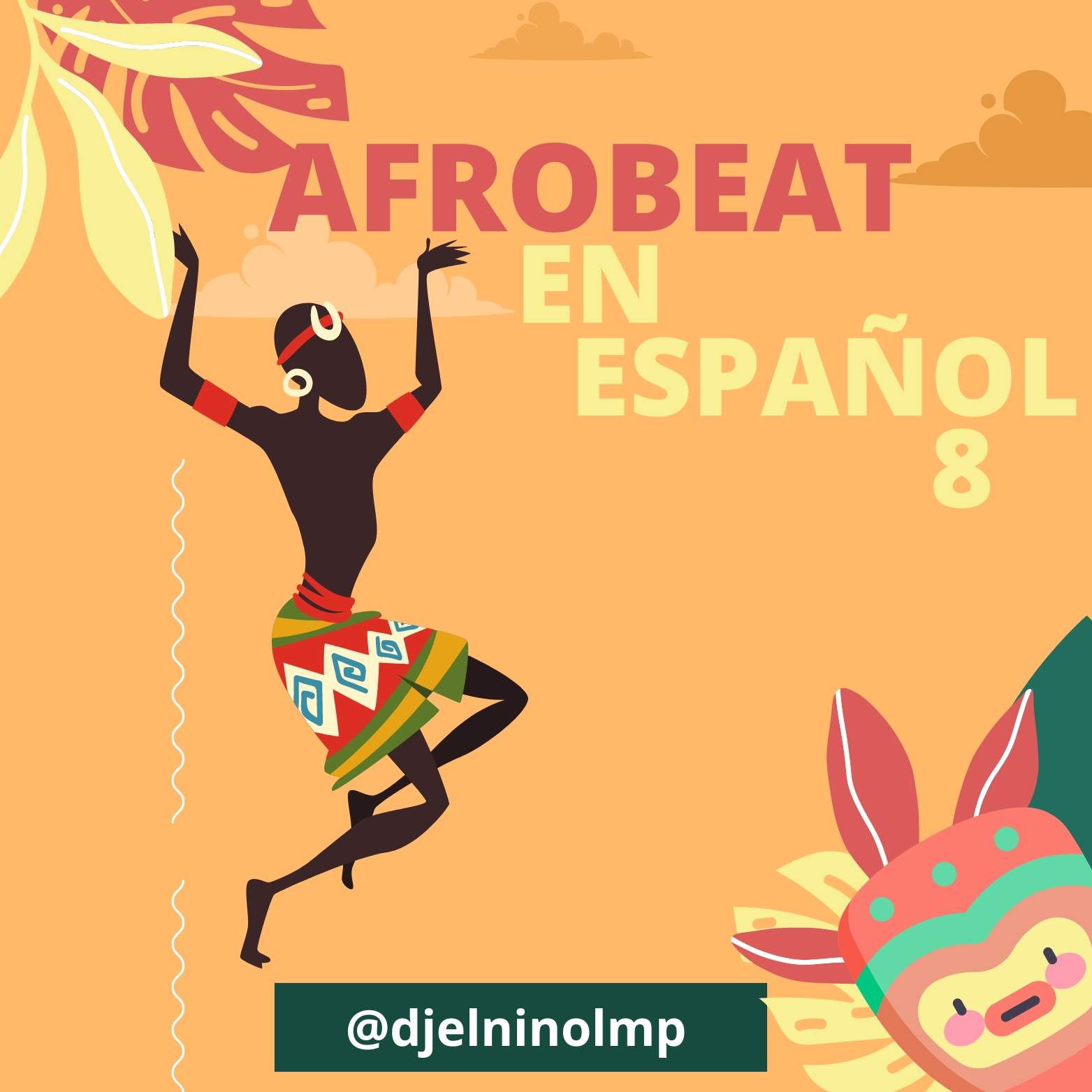 DJ El Nino - Afrobeat En Espanol 8