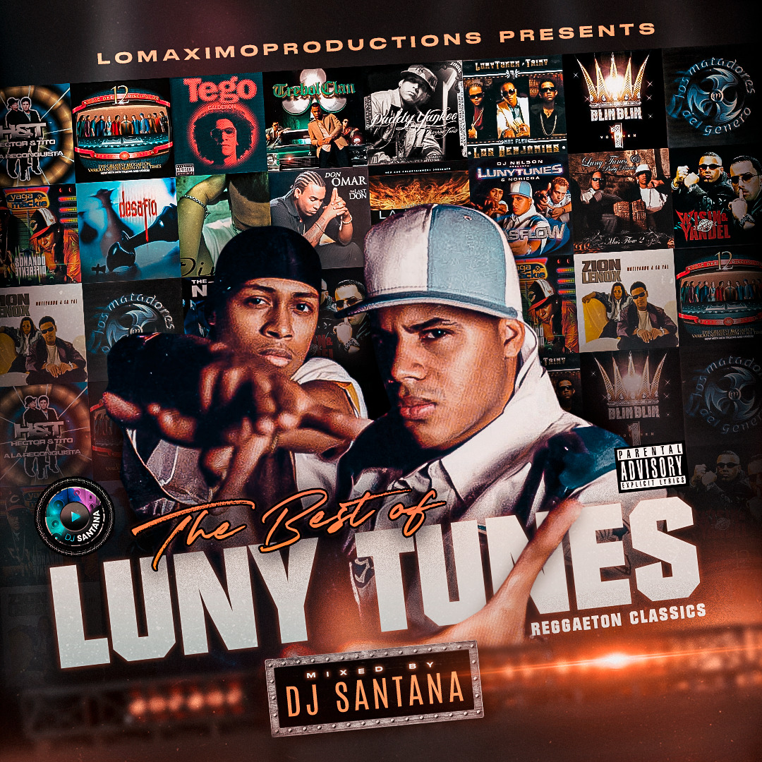 DJ Santana - The Best of Luny Tunes (2024)