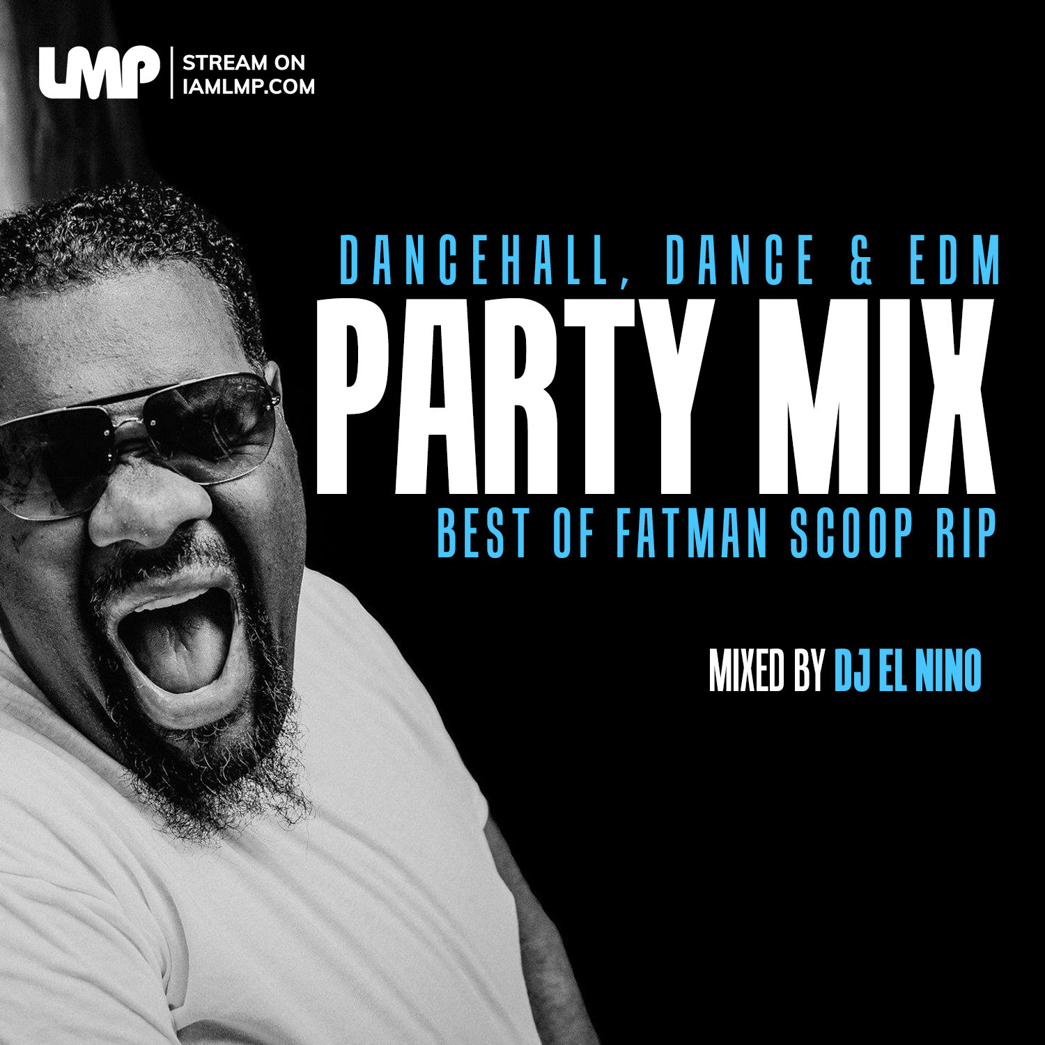 DJ El Nino - Rest In Peace Fatman Scoop