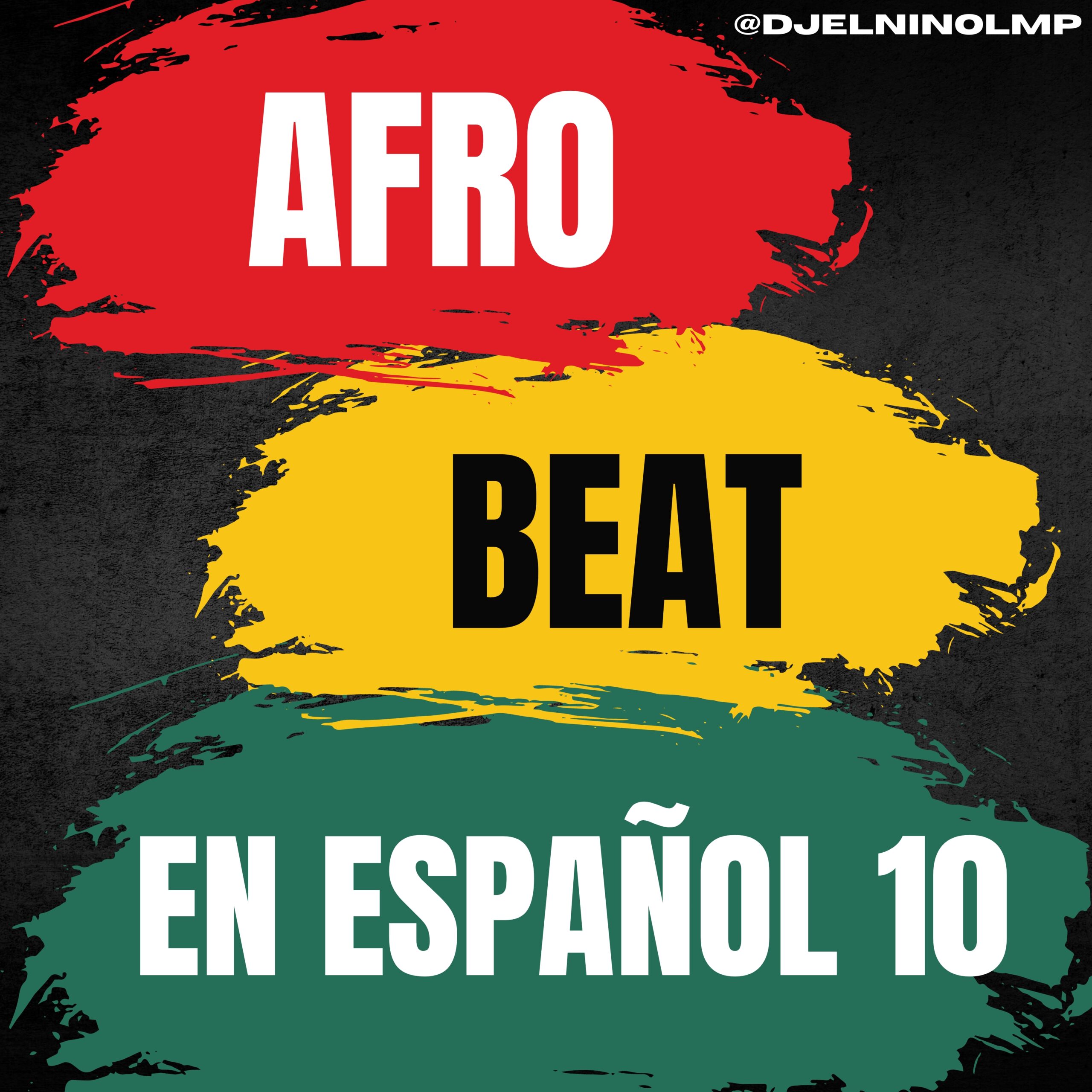 DJ El Nino - Afrobeat En Espanol 10