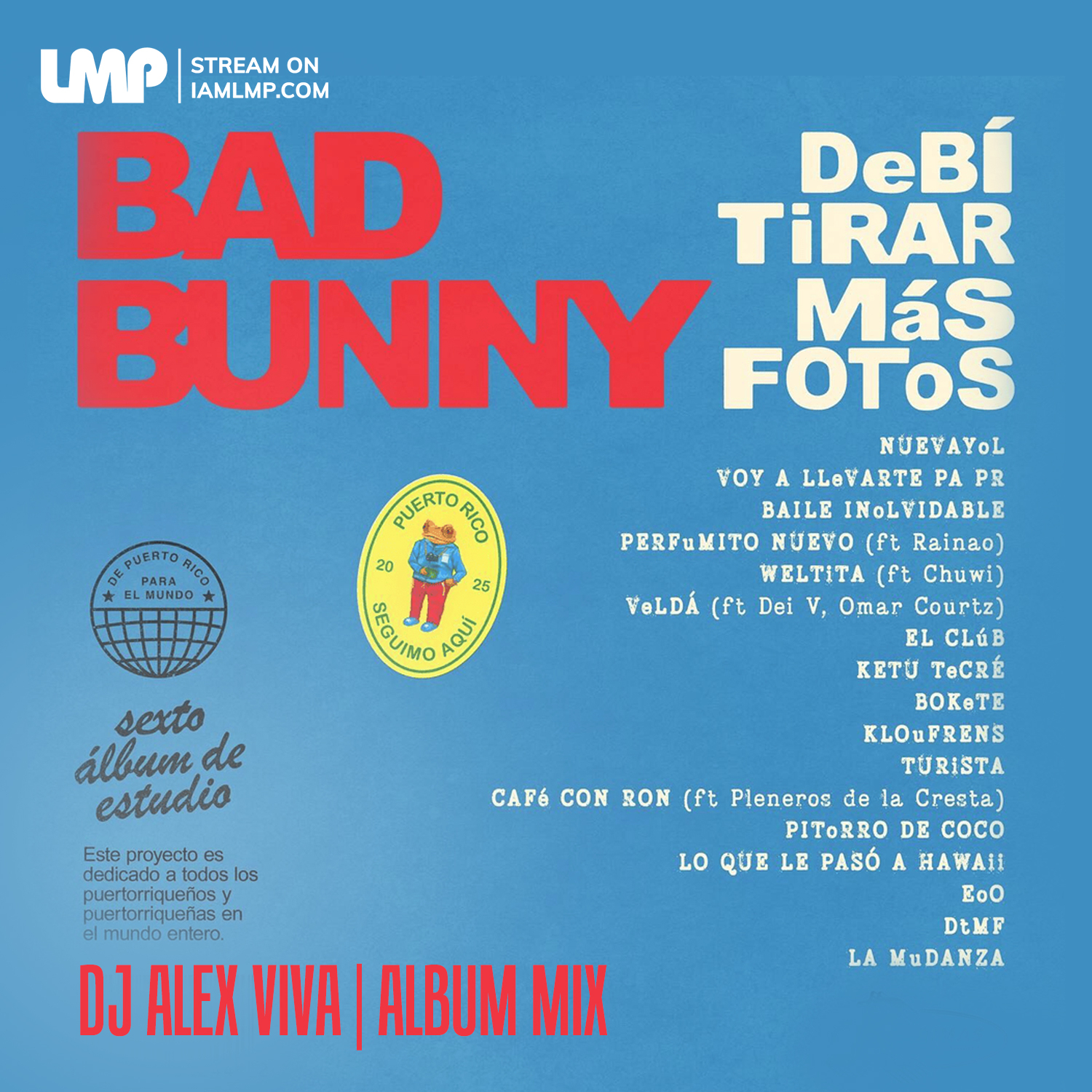 Bad Bunny - Debí Tirar Más Fotos