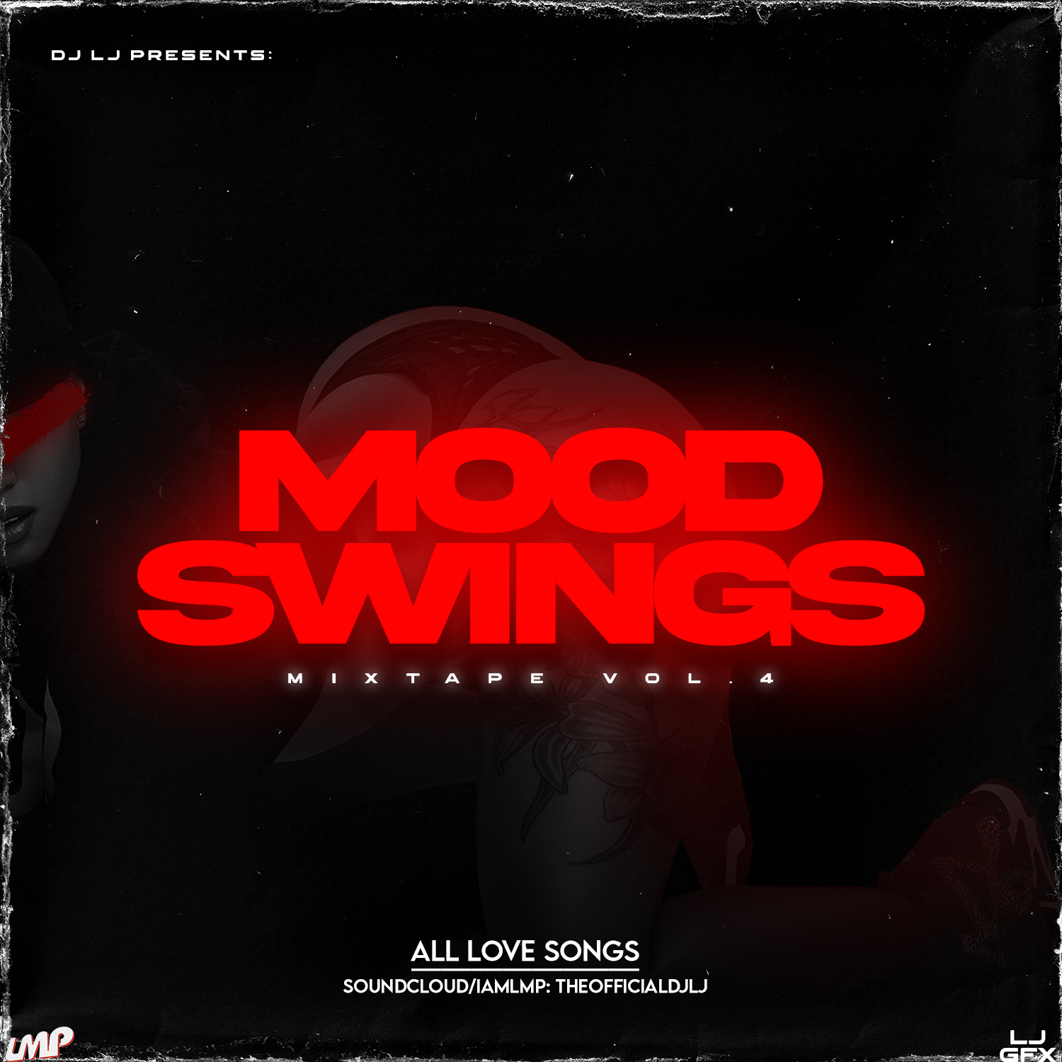 DJ LJ - Mood Swings Mix Volume 4