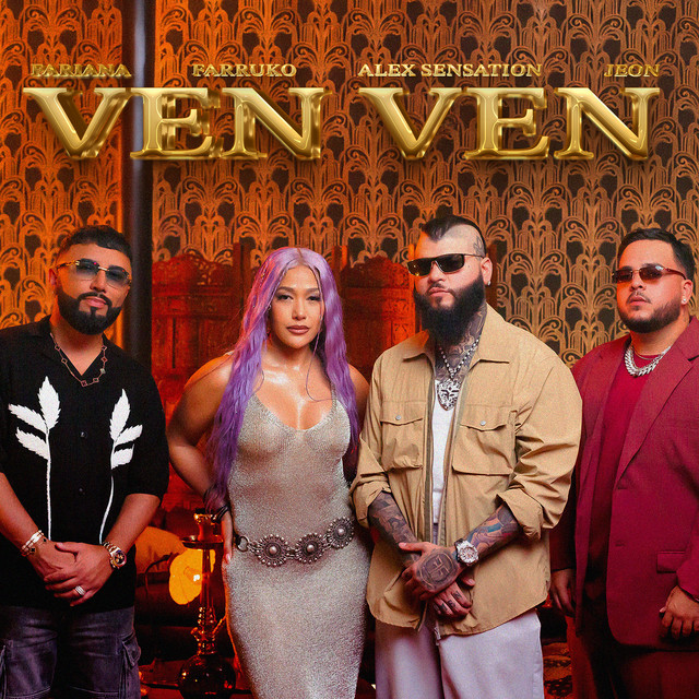 Fariana, Farruko, Alex Sensation, Jeon - Ven Ven