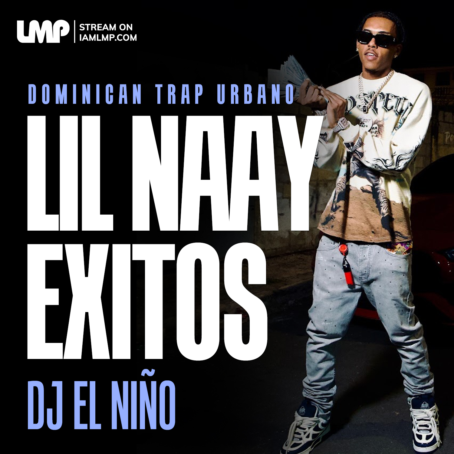 DJ El Nino - Lil Naay Exitos Dominican Trap