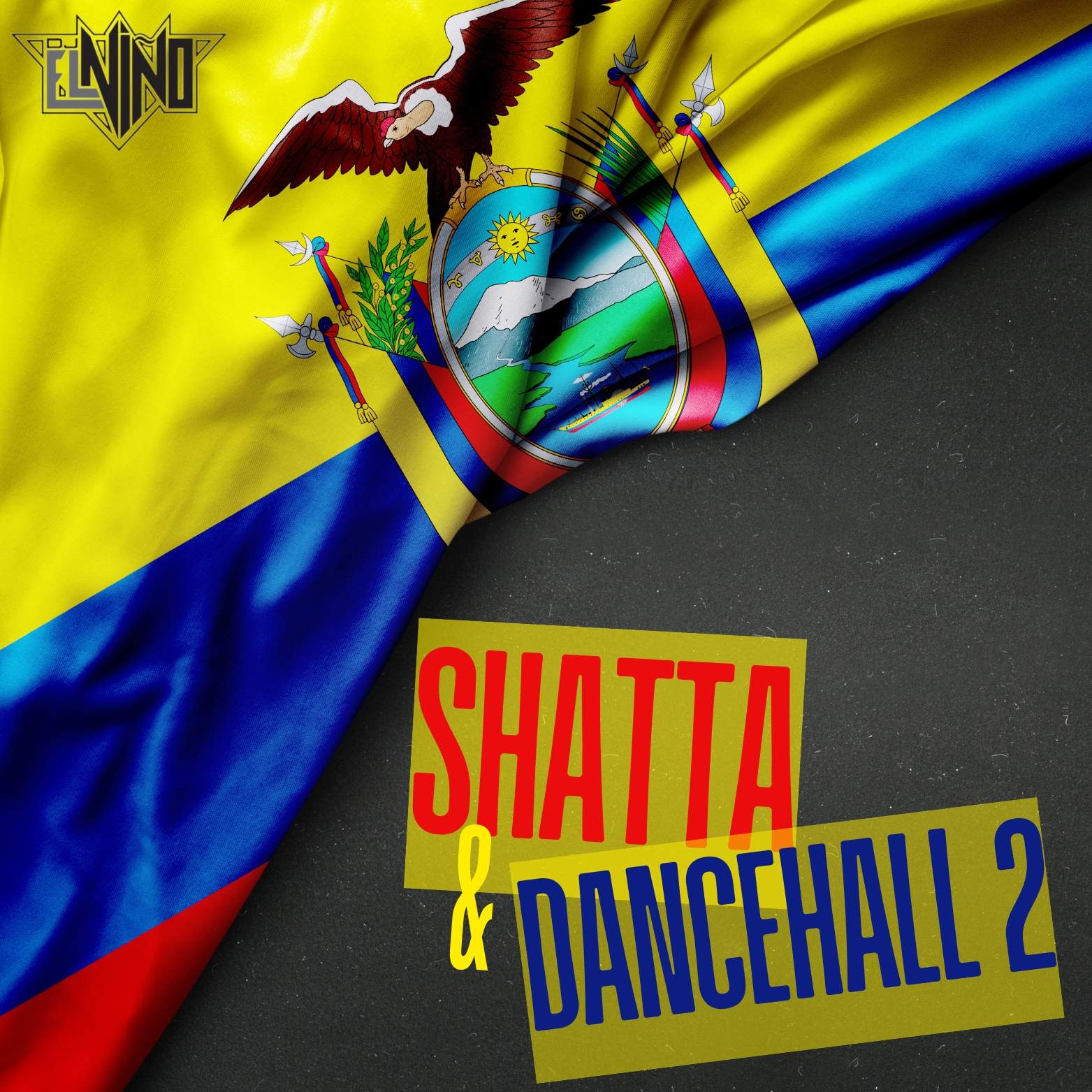 DJ El Niño - Shatta & Dancehal