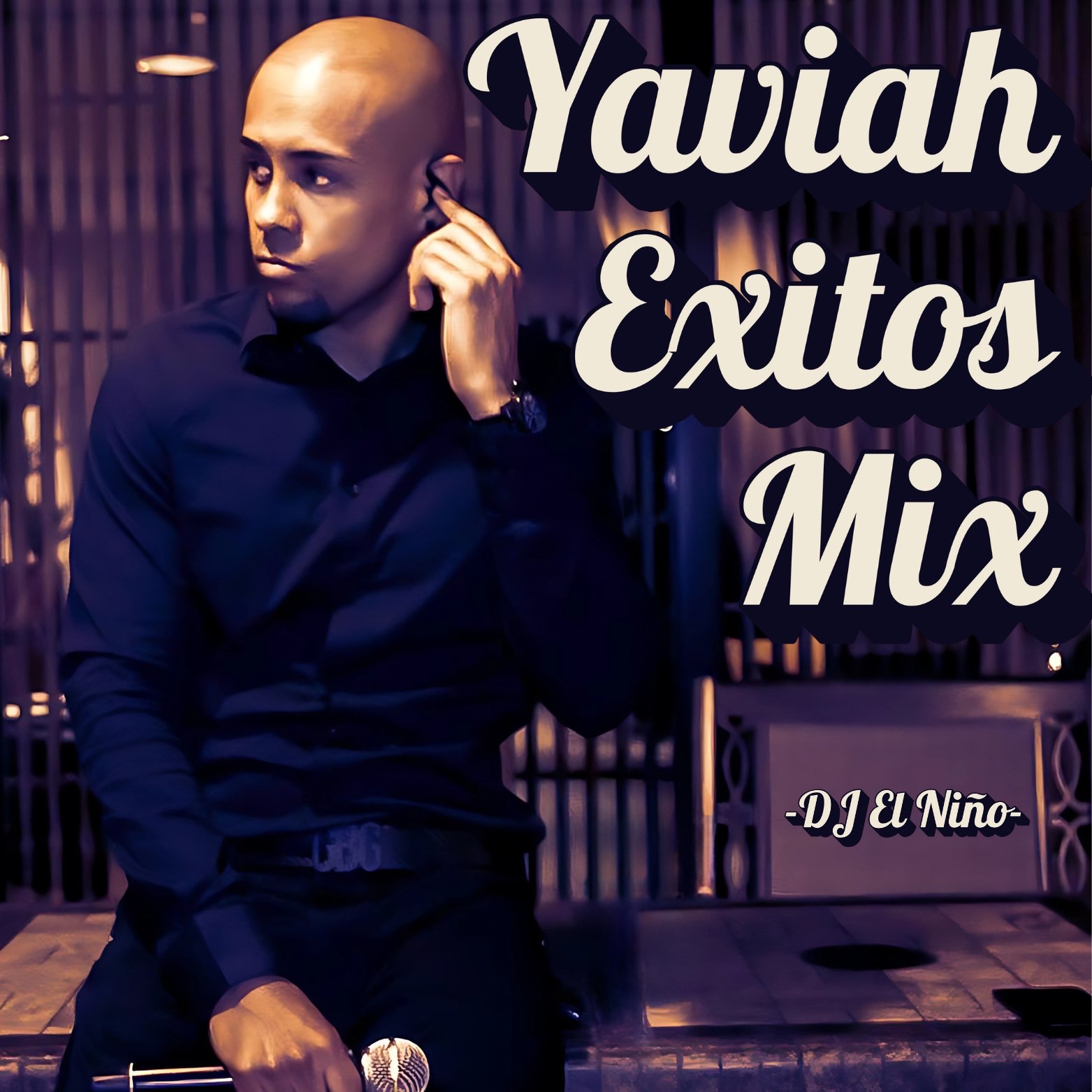 DJ El Nino - Yaviah Reggaeton Exitos Mix