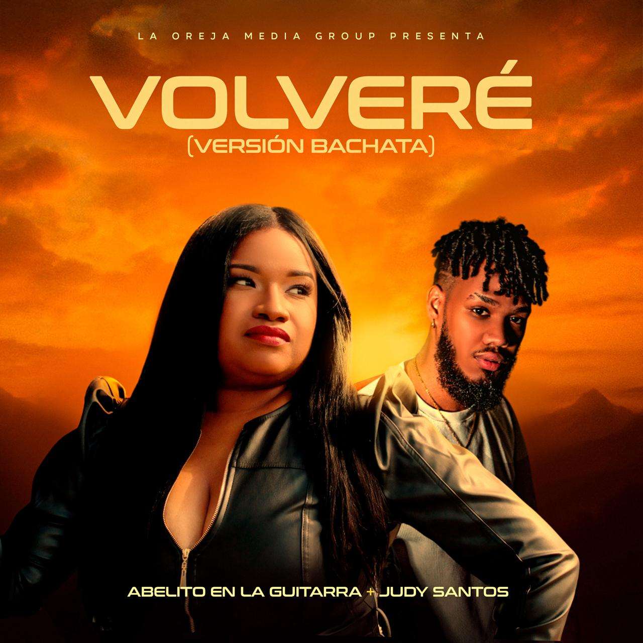 Abelito En La Guitarra & Judy Santos - Volvere