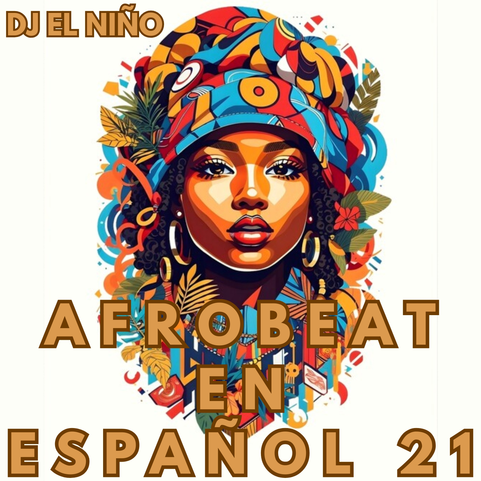 DJ El Nino - Afrobeat En Espanol 21