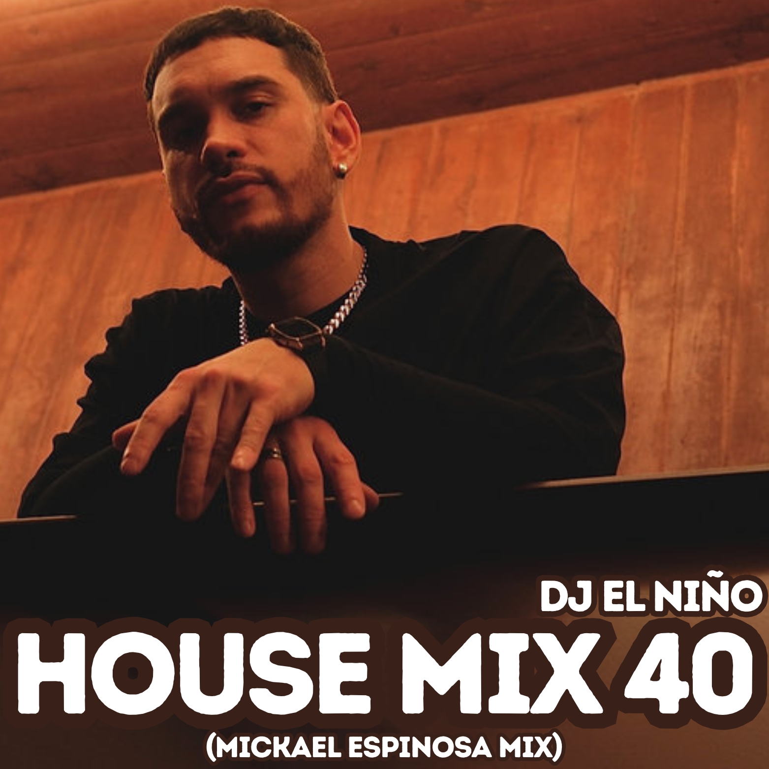 DJ El Nino - House Mix 40 (Mickael Espinosa Mix)