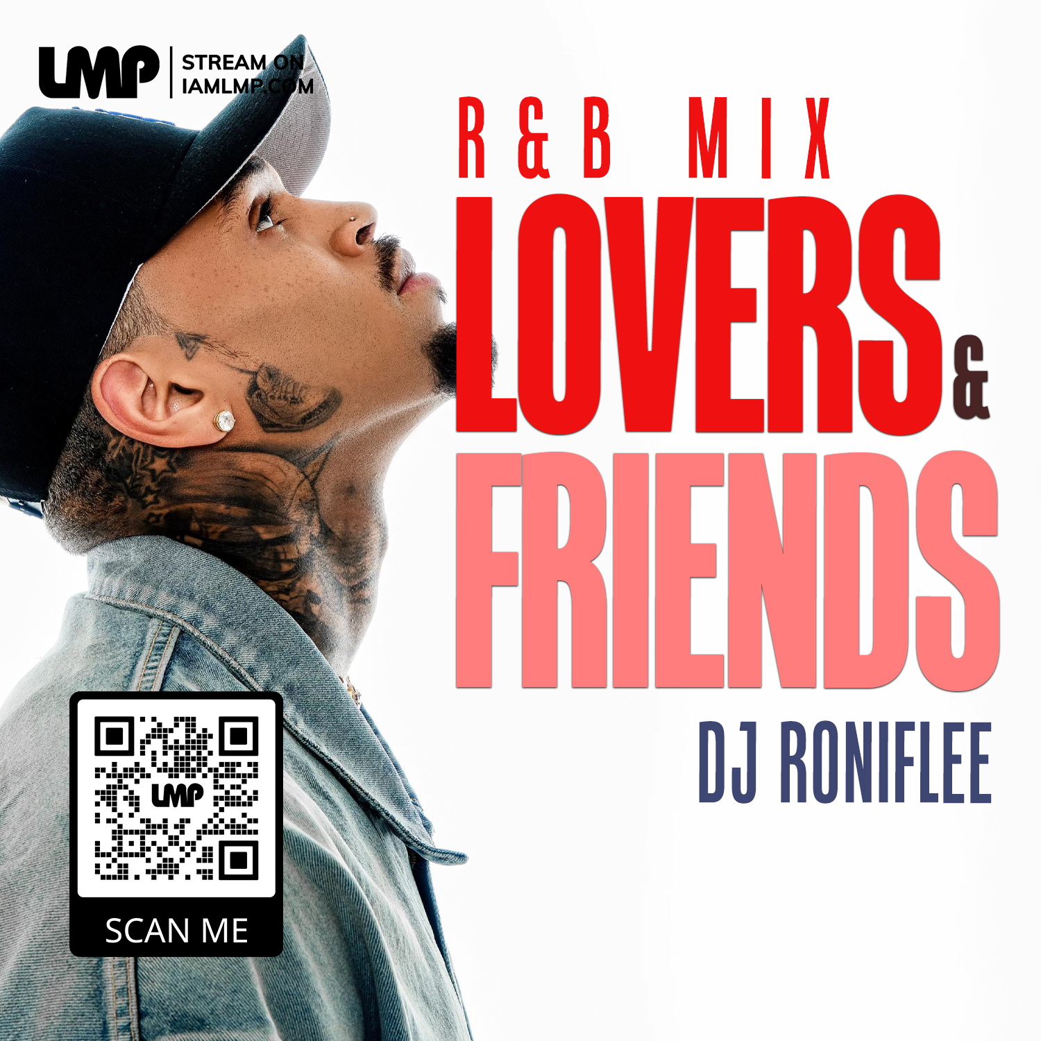 DJ Roniflee - R&B Mix - Lovers and Friends